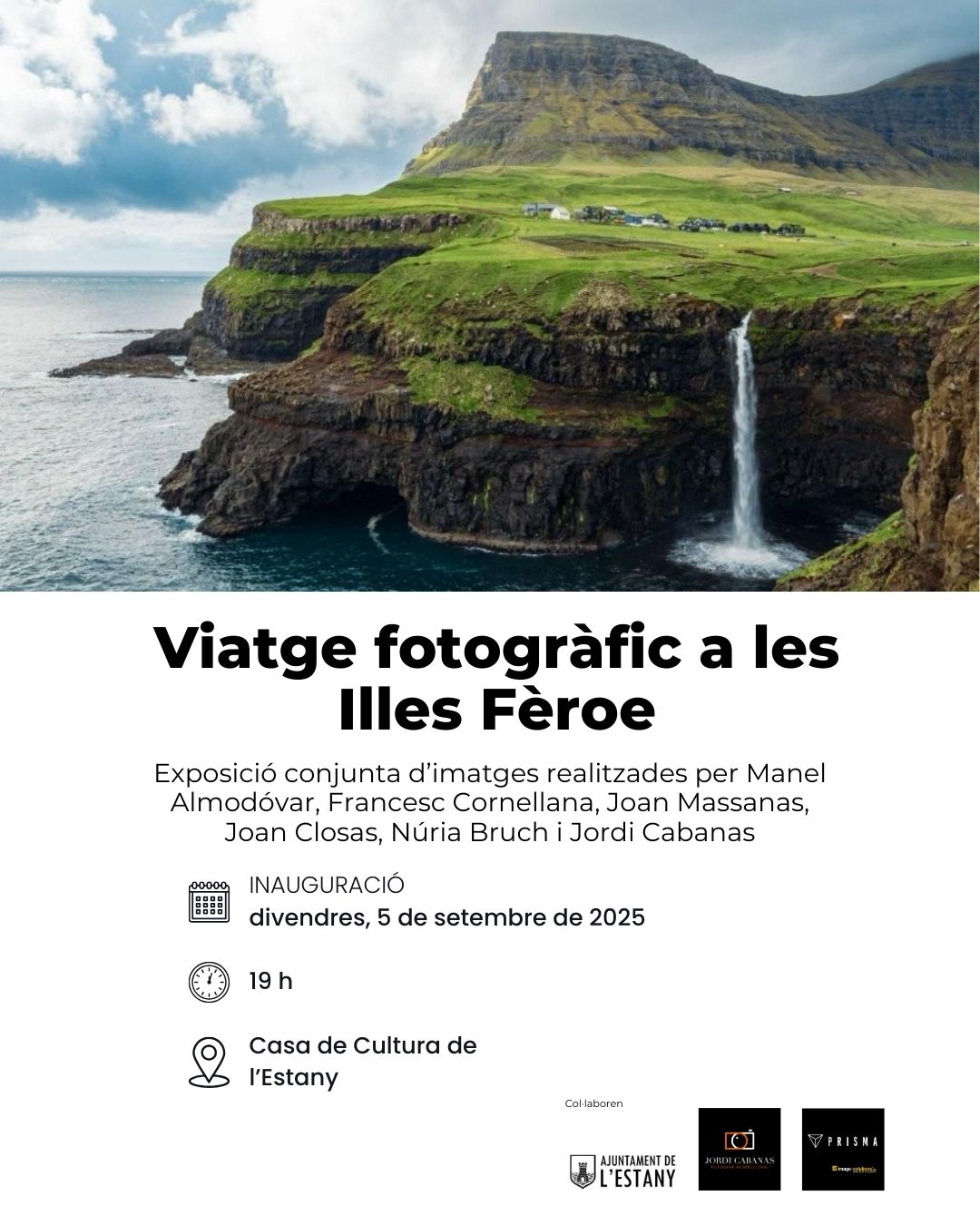 Exposició 'Viatge fotogràfic a les Illes Feroe'